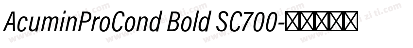 AcuminProCond Bold SC700字体转换